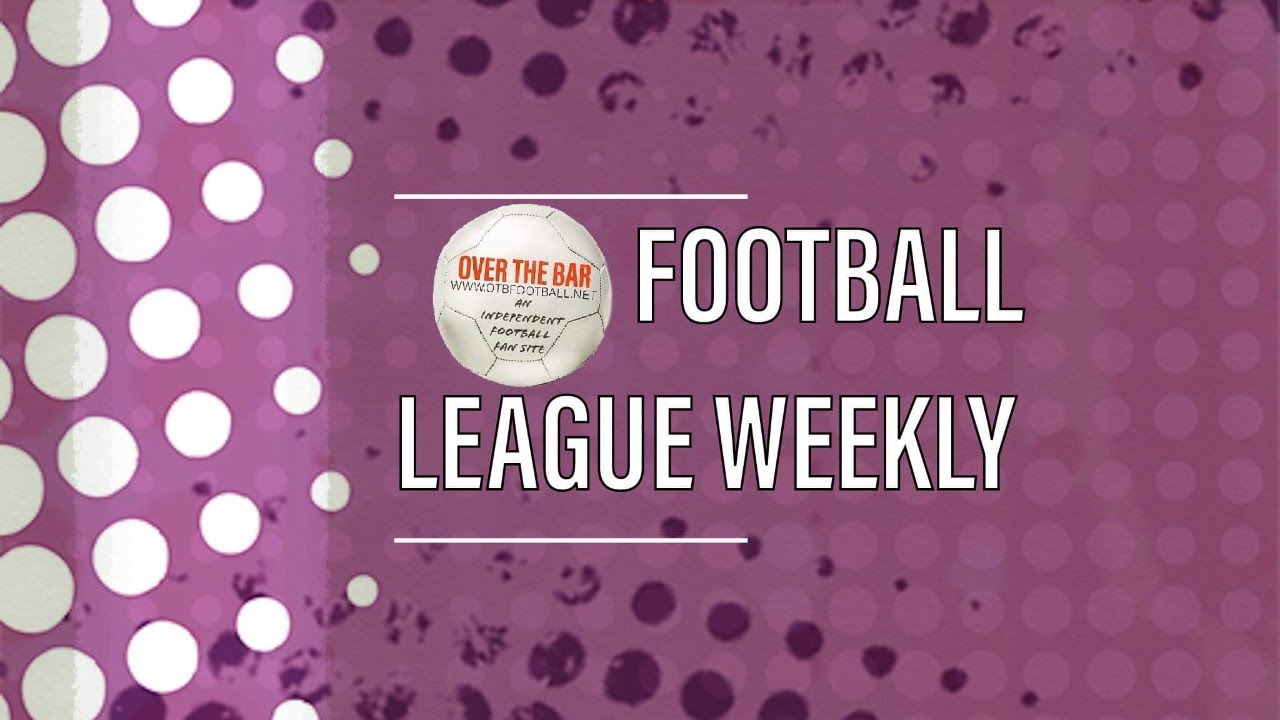 The Football League Weekly - Matchday 19 Preview - 16th November 2022