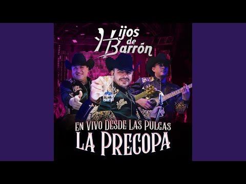 Hijos de Barron - Y Si Se Quiere Ir (En Vivo)