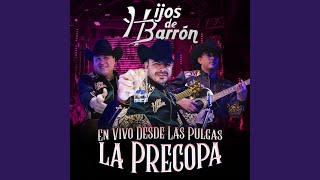 Y Si Se Quiere Ir (En Vivo) - Hijos de Barron