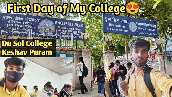 First Day of College  || DU Sol Keshav Puram Campu...