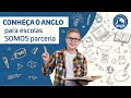 Sistema anglo de ensino  somos parceria