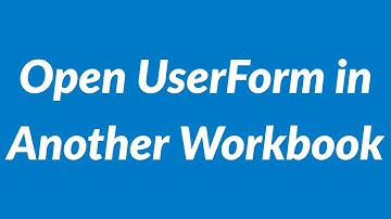 Open UserForm in Another Workbook || 2021