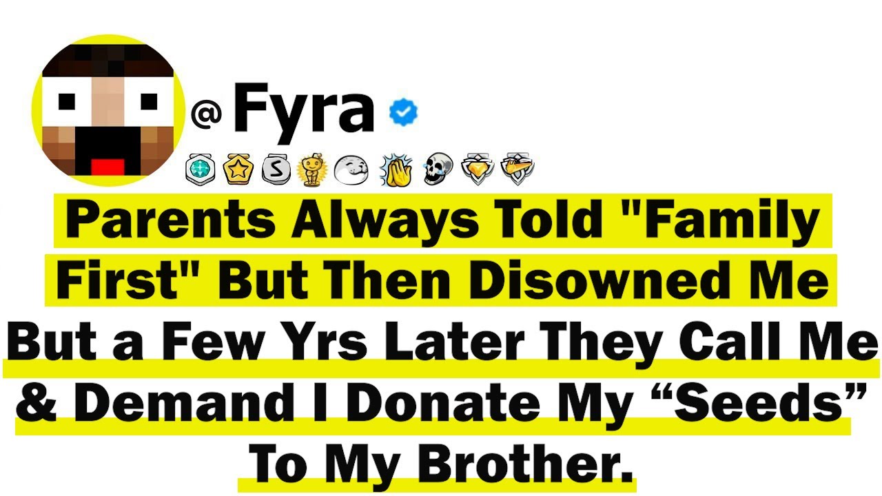 Parents Always Told Family First But Then Disowned Me But a Few Yrs Later They Call Me & Demand I Do