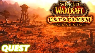 Cataclysm Classic WoW: Town Dwellers Were Made to be Saved - Quest