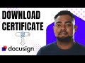 How to Download Agreement Certificate in DocuSign (Step-by-Step)