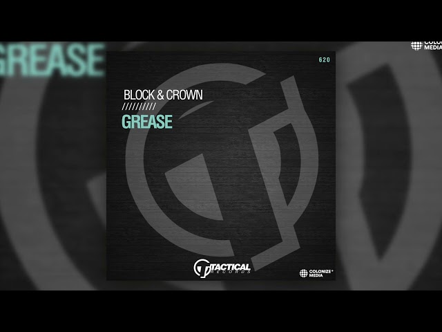 Block & Crown - Grease