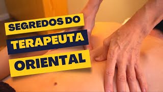 3 VANTAGENS EM SER UM TERAPEUTA ORIENTAL