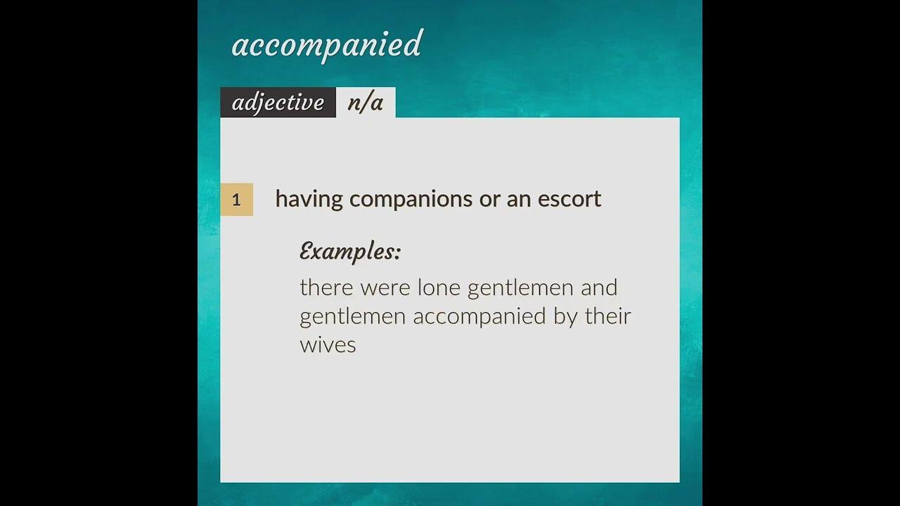 Accompanied Meaning Of Accompanied YouTube accompanied-meaning-of-accompanied-youtube
