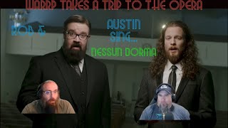 WARRP Reacts to Two COUNTRY Singers try singing OPERA "Nessun Dorma"  Austin Brown & Rob Lundquist