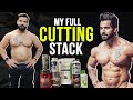 My CUTTING Supplement Stack|| Best Supplement Stack For Fatloss and Muscle Gain