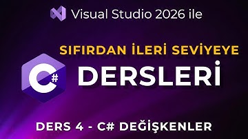 C# Dersleri: C# Değişkenler (Variables) | String Değişken | İsimlendirme Kuralları