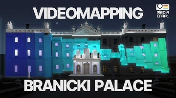PROJECTION MAPPING - PAŁAC BRANICKICH - WRZESIEŃ 2024 - MEDIACRAFT.PL