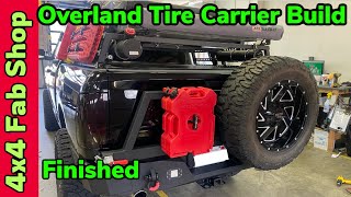 Overlanding Swing out tire carrier build Finished
