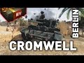 World of Tanks || Cromwell Berlin - Tank Preview