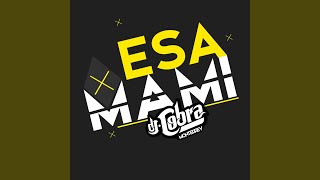 Esa Mami