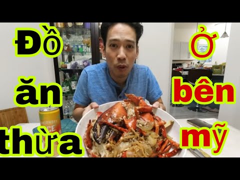 Video Ăn tôm hùm thừa cua ghẹ còn dư lại tại Mỹ - youtube