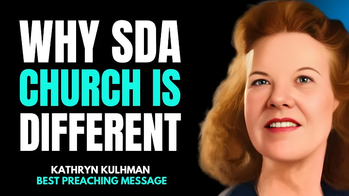 Why SDA Church Is Different | The Remnant Truth That Shakes the World – Kathryn Kuhlman
