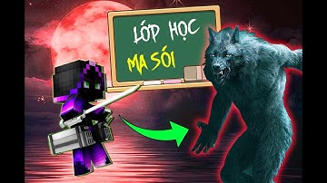 Minecraft Lớp Học Ma Sói #1- BUỔI HỌC ĐẦU TIÊN 🐺 vs 👦