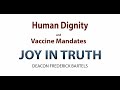 The Law, Faith and Morals, and Vaccine Mandates
