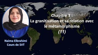 Cours SVT 2Bac  biof باكالوريا دولية  La granitisation et sa relation avec le métamorphisme(11)