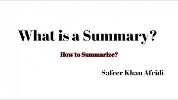 What is Summary? How to summarize something? in Urdu/Hindi