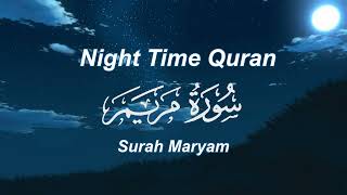 Night time quran [Lofi themed] Surah Maryam سورة مريم for sleep/ study 📚🌙 screenshot 3