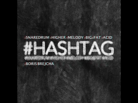 Hashtag - Boris Brejcha (Original Mix)