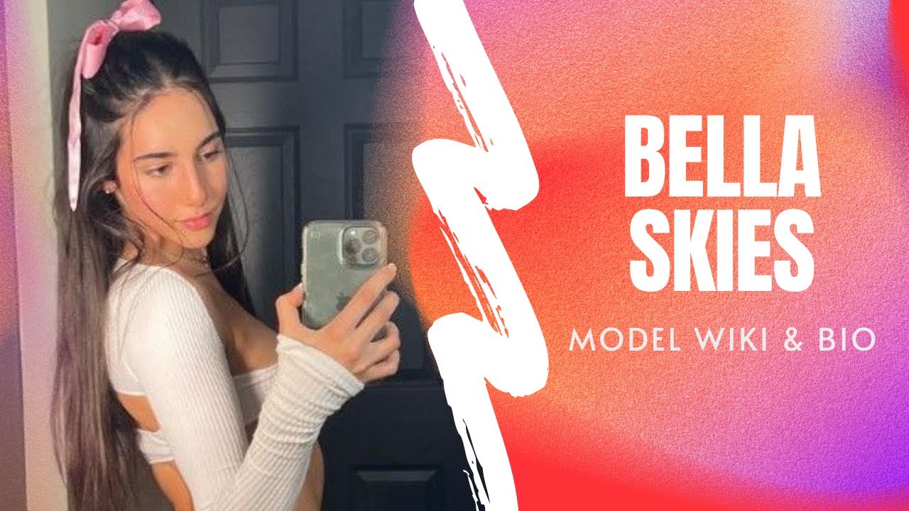 Bella Skies Biography Age Height Weight Outfits Idea Plus Size