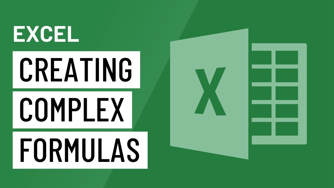 Excel: Creating More Complex Formulas