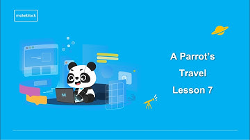 Makeblock STEAM on Board Online - Tutorial 7 - A Parrot