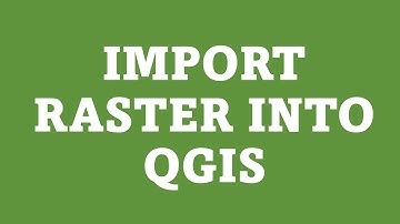 How to Open Raster Data in QGIS