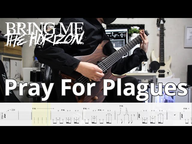 【Bring Me The Horizon】Pray For Plagues (Instrumental cover) 2023【Guitar Cover】＋Screen Tabs class=