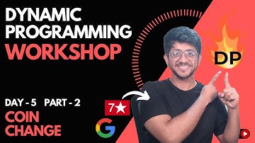 Coin Change Problem Infinite Supply | Day 5 Part 2 | Dynamic Programming workshop | Vivek Gupta