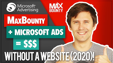 How to Promote MaxBounty Offers on Microsoft (Bing) Ads - Without a Website (2020)!