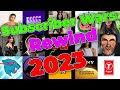 Subscriber wars rewind 2023