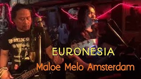 EURONESIA Maloe Melo Born to be wild covers Amsterdam  17 11 18