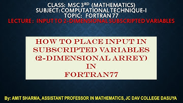 008: FORTRAN PROGRAM TO INPUT DATA IN 2-DIMENSIONAL ARREY