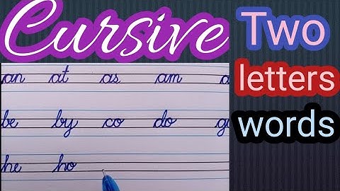 Two letter words practice in cursive writing | cursive writing for beginners |