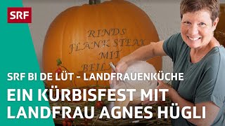 👩‍🌾 Agnes Hügli aus Brislach BL bringt den Kürbis zu Tisch | Landfrauenküche – SRF bi de Lüt | SRF