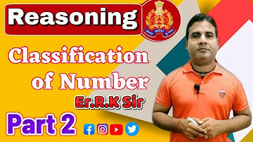 Classification of Number Part 2 ||Er.R.K Sir || Reasoning  ||  LIKE | COMMENT | SHARE
