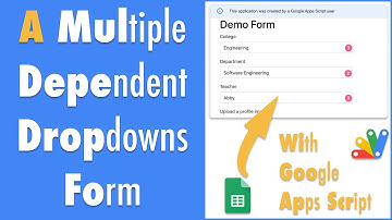 LC004 Create Forms with Multiple Dependent Dropdowns [Part A]