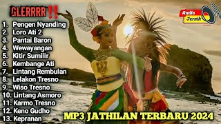 FULL ALBUM || MP3 JATHILAN TERBARU 2024‼ AUDIO ASLI BUKAN HASIL COPY‼