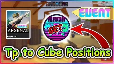 [Event🏆] Roblox ARSENAL Script - Teleport to Cube (??? Badge)