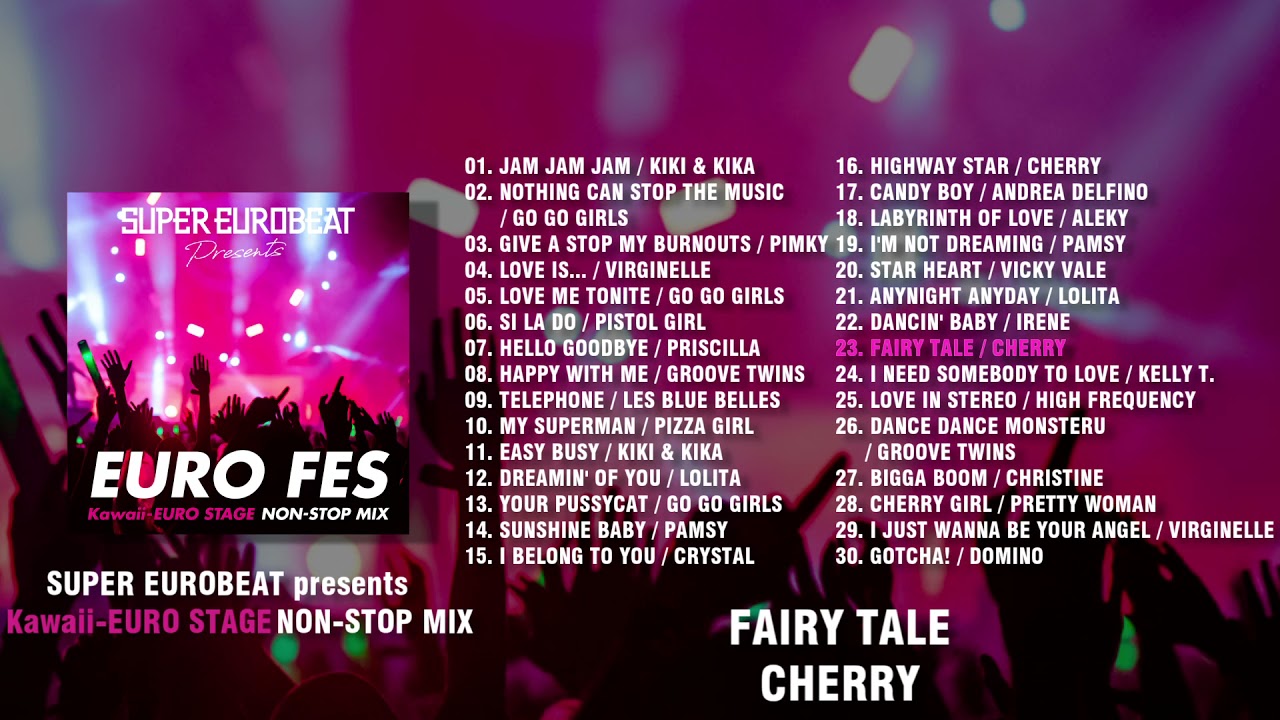 SUPER EUROBEAT presents EURO FES Kawaii-EURO STAGE』OUT NOW