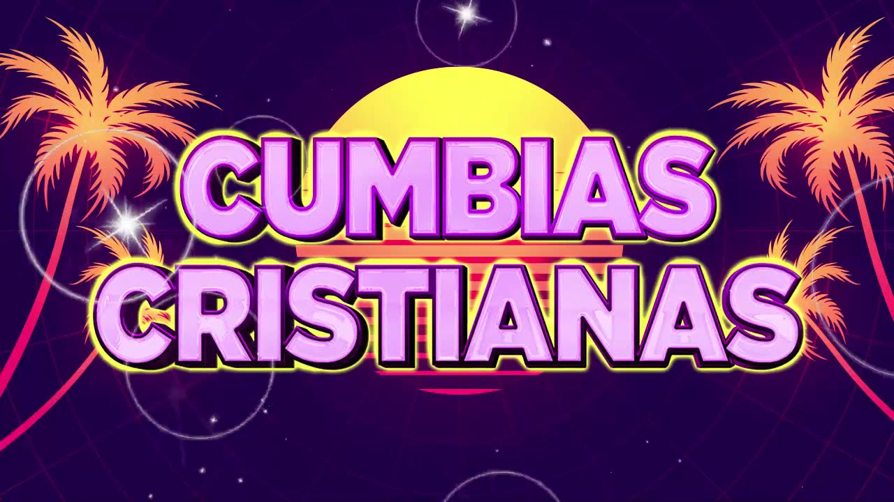 Read more about the article ?CUMBIAS CRISTIANAS 2022? / ?MUSICA CHRISTIANA TROPICAL? / ??MIX DE CUMBIAS CRISTIANAS 2022 ???