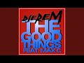 The Good Things (Housemadness Remix)