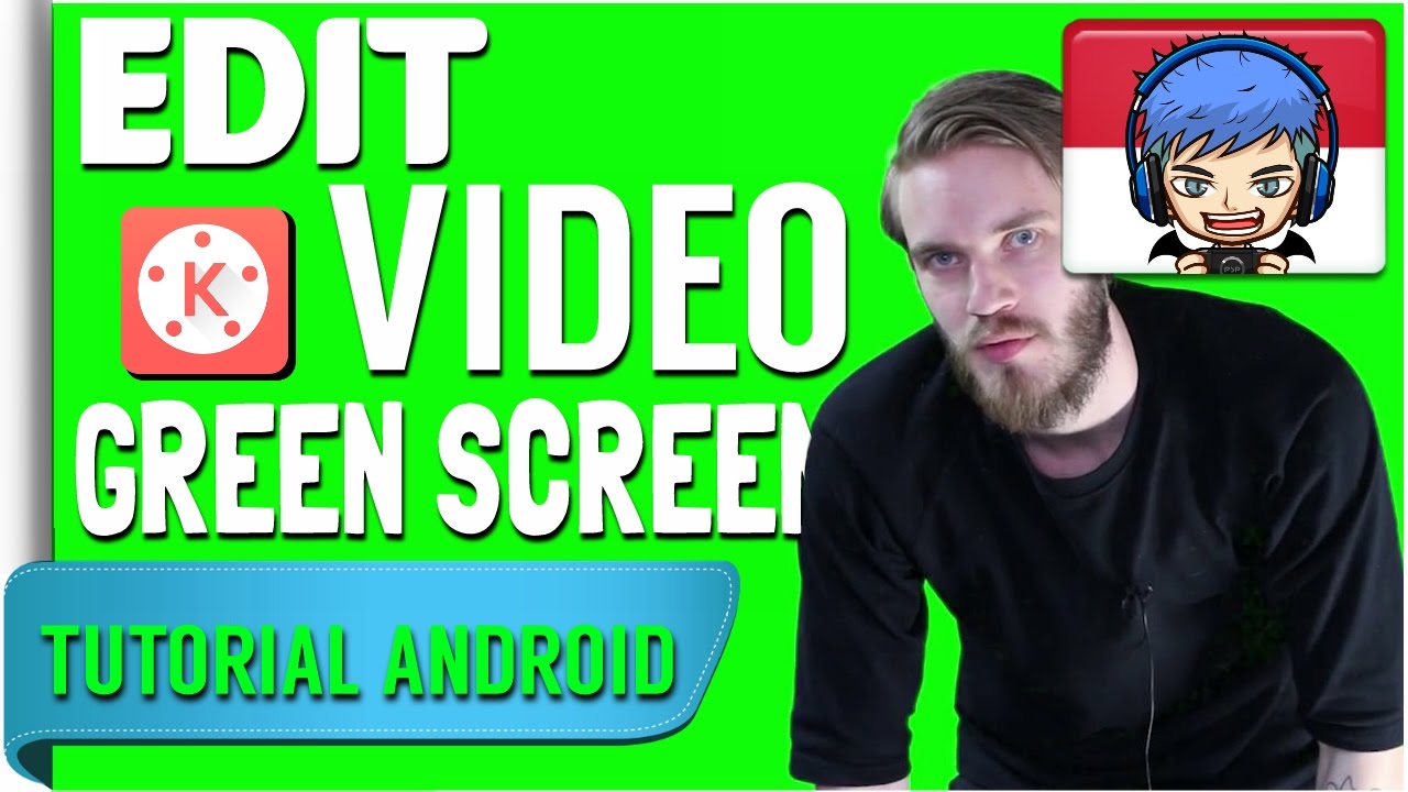 Cara Edit Video Green Screen ( Chroma ) di Android ...