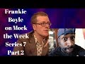Frankie Boyle on Mock the Week Series 7 Part 2