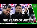SIX YEARS Of Mikel Arteta The Arsenal Transformation