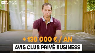 Les TUTORIELS PRATICO-PRATIQUES sont là pour RÉUSSIR - Avis Club Privé Business - Maxence Rigottier